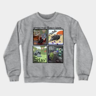 After the Robot Wars - House Robot Retirement Crewneck Sweatshirt